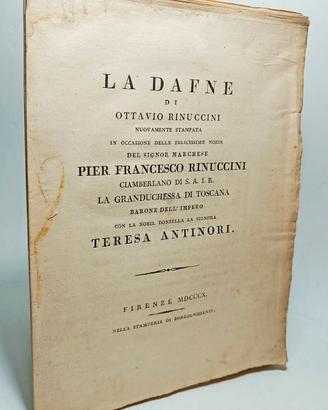 LA DAFNE... NUOVAMENTE STAMPATA..  RINUCCINI 1810