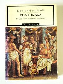 PERFETTO VITA ROMANA DI UGO ENRICO PAOLI 2000