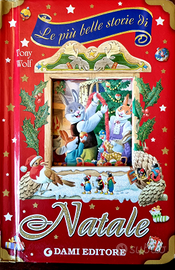 Le più belle storie di Natale. Dami Editore