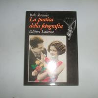 LIBRO PRATICA DELLA FOTOGRAFIA ZANNIER LATERZA