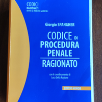 Codice di procedura penale ragionato.Spangher 2014