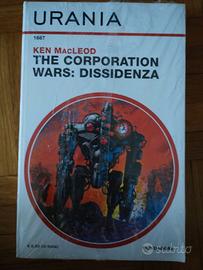 The Corporation Wars 1: Dissidenza. Ken MacLeod