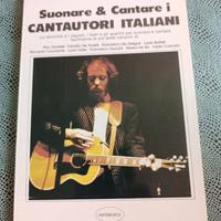Suonare & Cantare i CANTAUTORI ITALIANI