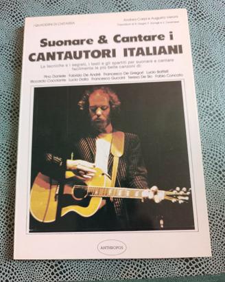 Suonare & Cantare i CANTAUTORI ITALIANI
