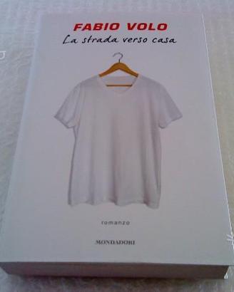 La strada verso casa Fabio Volo Mondadori libro