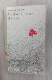 Susanna Tamaro - Va' dove ti porta il cuore