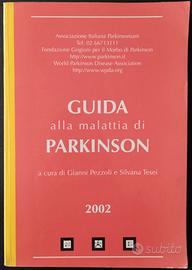 Guida alla malattia di PARKINSON, Pezzoli Tesei