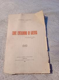 Come entrammo in guerra - G. Lazzarini anno 1920
