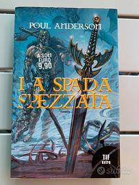 Poul Anderson - La Spada Spezzata
