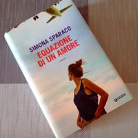 Libro Equazione di un amore - Simona Sparaco