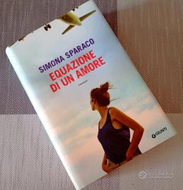 Libro Equazione di un amore - Simona Sparaco