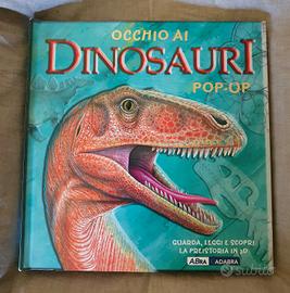 Occhio ai dinosauri. Libro pop-up

