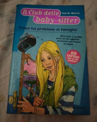 Libro il Club delle Baby-sitter Dawn ha problemi i