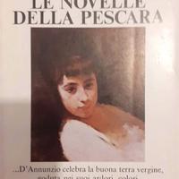 LE NOVELLE DELLA PESCARA - GABRIELE D'ANNUNZIO