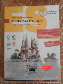 Libro di spagnolo PROXIMA PARADA per classi quarte