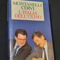 Montanelli Cervi. L'Italia dell'ulivo
