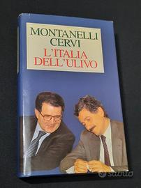 Montanelli Cervi. L'Italia dell'ulivo