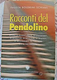 Libro RACCONTI DEL PENDOLINO di Boldrini Schiavi