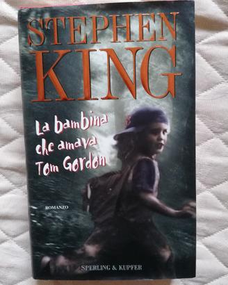 libro la bambina che amava Tom Gordon 