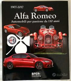 ALFA ROMEO 1907-2017.AUTOMOBILI X PASSIONE DA 110