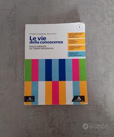 Le vie della conoscenza volume 1