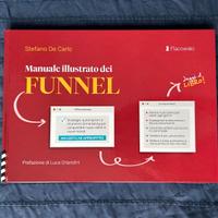 Manuale illustrato dei Funnel – Stefano De Carlo