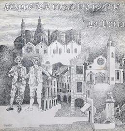 33 giri Gruppo Folk Ruzantino Pavano La Varia – PD