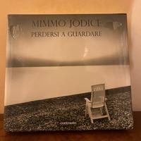 Libro Mimmo Jodice Perdersi a Guardare