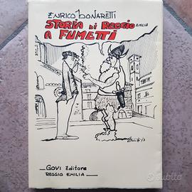 Libro  "STORIA  DI REGGIO EMILIA A FUMETTI"