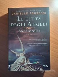  libro LE CITTÀ DEGLI ANGELI- Danielle Trussoni