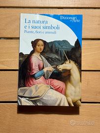 Dizionari dell'Arte - Piante, Fiori, Animali