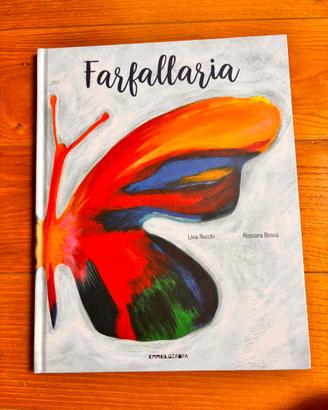 Albo illustrato/Libro per bambini “Farfallaria”
