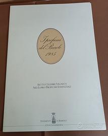 Raccolta "I profumi del Barolo 1985" Tenute di Fon