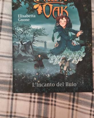 Libro Fairy Oaky -L'incanto del Buio 