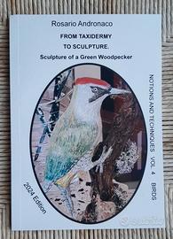 Libro Inglese the sculpture of a green woodpecker