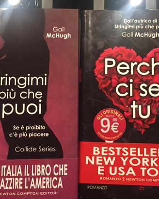 Collide serie:Stringimi piu che puoi , Perché ci s