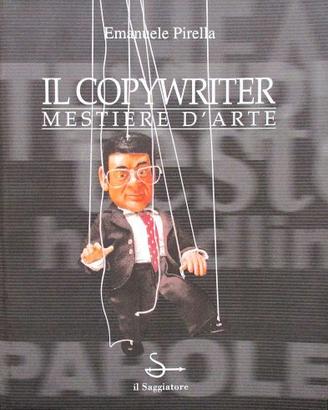 Manuale di E.Pirella-Il copywriter-mestiere d'arte