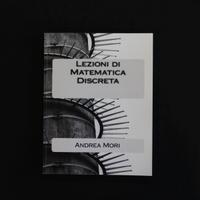 Lezioni di Matematica Discreta - Andrea Mori UniTo