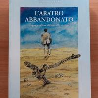 Libro L'aratro abbandonato di Cesario Valenti
