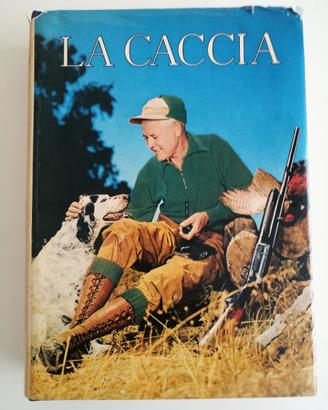 La caccia, Sergio Perosino, Ed. De Agostini 1960