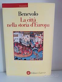 Benevolo: La città nella storia d'Europa - Laterza