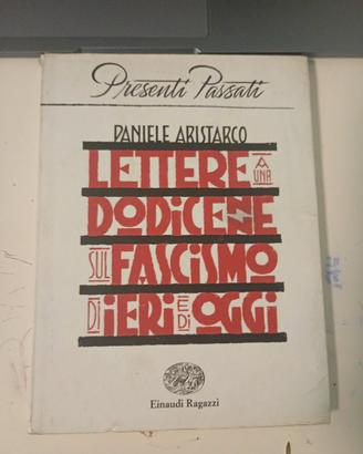 Lettere a una dodicenne sul fascismo - Daniele Ari