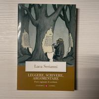 Leggere scrivere e argomentare - Luca Serrianni