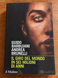 Il giro del mondo in sei milioni di anni