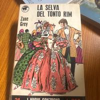LA SELVA DEL TONTO RIM Zane Grey “31”