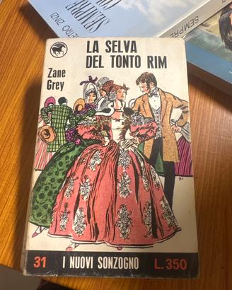 LA SELVA DEL TONTO RIM Zane Grey “31”