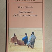 Anatomia dell'irrequietezza, Chatwin 2007