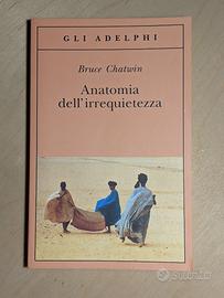 Anatomia dell'irrequietezza, Chatwin 2007