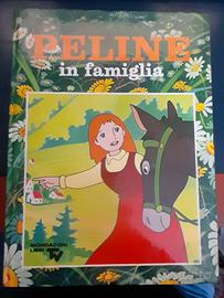 PELINE IN FAMIGLIA - 1981 - MONDADORI