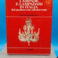 Libro antiquariato Lampade e lampadari in Italia